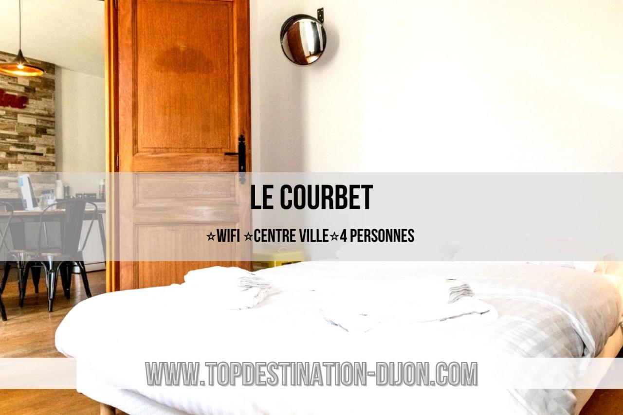 Le Courbet Topdestination-Dijon - Centre Ville - Classe 3 Etoiles Εξωτερικό φωτογραφία